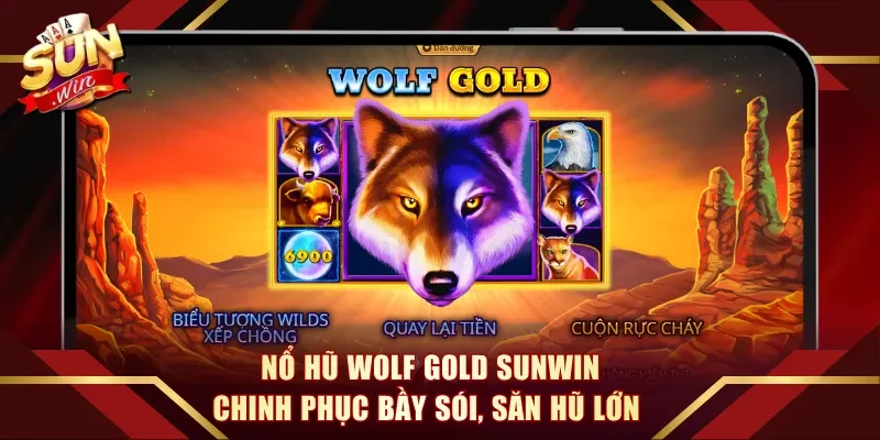 Nổ hũ Wolf Gold